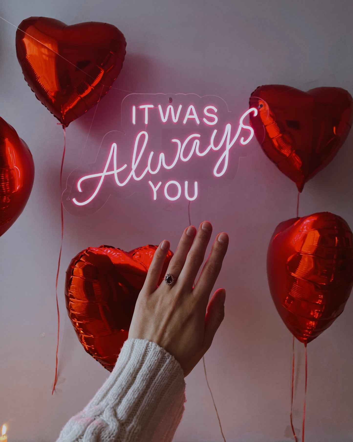 IT WAS ALWAYS YOU Proposal Neon Sign